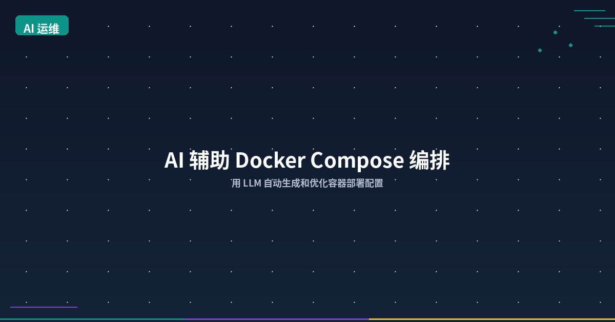 Featured image of post AI-Assisted Docker Compose: Generate and Optimize Container Deployments with LLMs